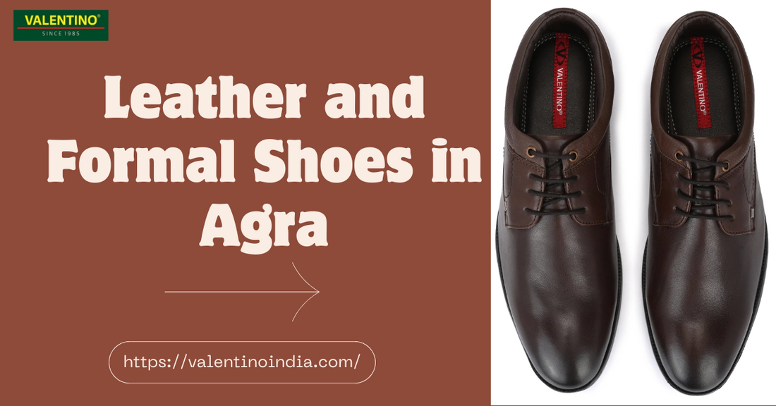 Leather and Formal Shoes in Agra